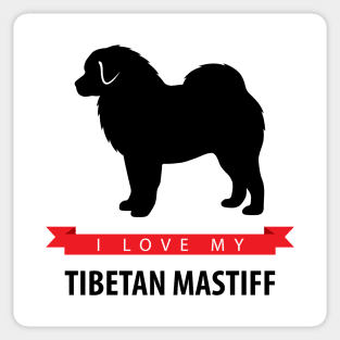 I Love My Tibetan Mastiff Sticker